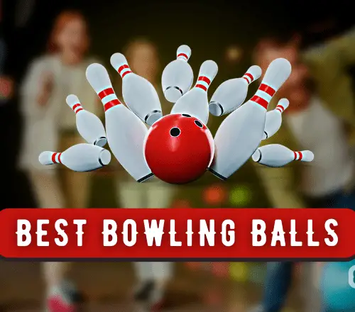 Best Bowling Balls