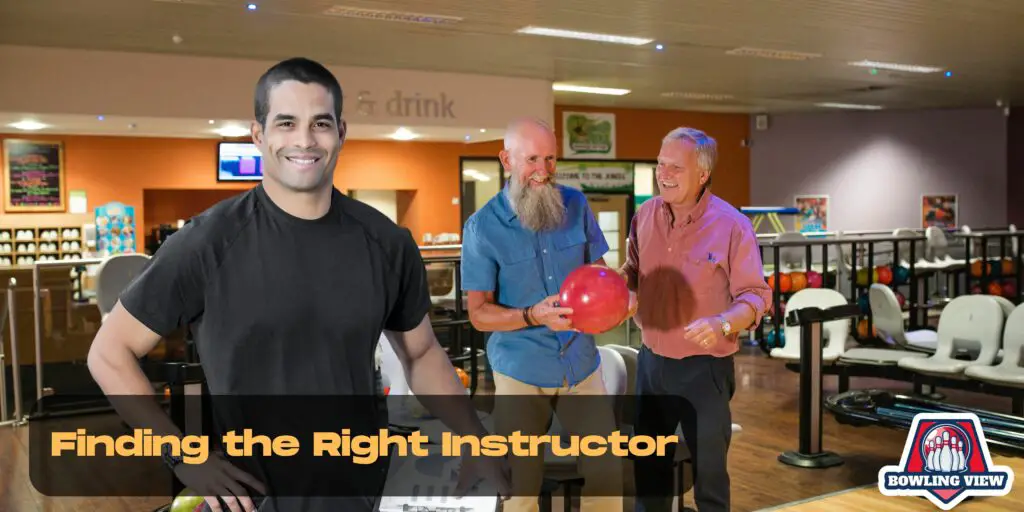 Finding the Right Instructor - Bowlingview