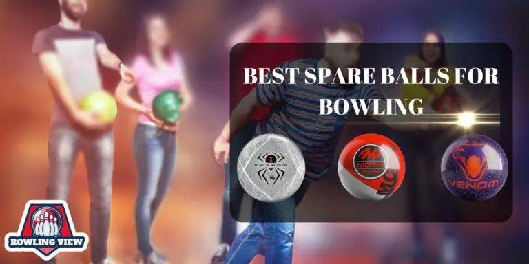 Best Spare Balls for Bowling - bowlingview