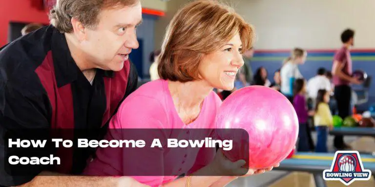 How To Become A Bowling Coach - bowlingview