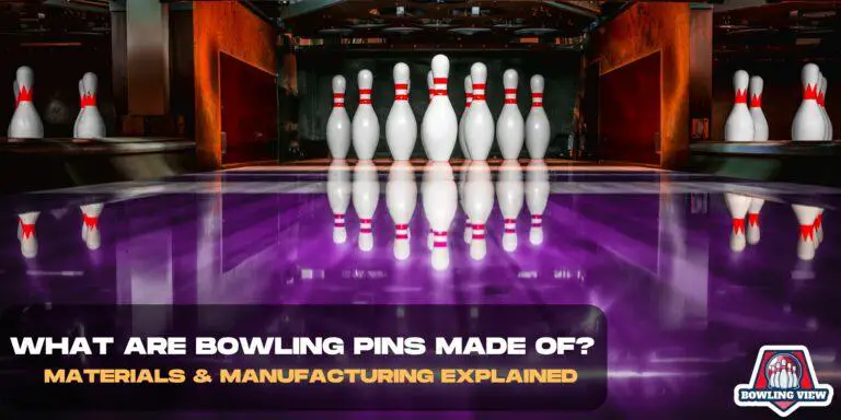 WHAT ARE BOWLING PINS MADE OF? - Bowlingview