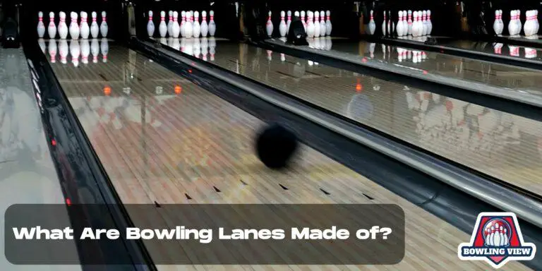 What Are Bowling Lanes Made of? - Bowlingview