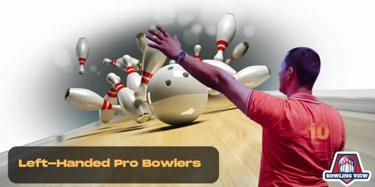 Left-Handed Pro Bowlers - Bowlingview
