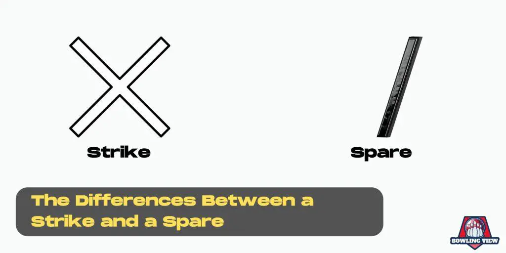 The Differences Between a Strike and a Spare - bowlingview