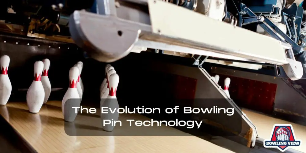 The Evolution of Bowling Pin Technology - Bowlingview